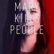 Mary Kills People