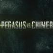 Pegasus Vs. Chimera