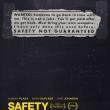 Safety not guaranteed