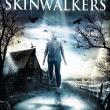 Skinwalkers