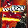 Super Inframan