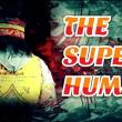 The Super Human