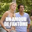 Un Amour de Fantôme