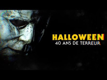 HALLOWEEN : 40 ANS DE TERREUR