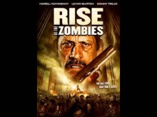 RISE OF THE ZOMBIES - Original Extended Trailer