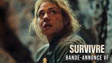 SURVIVRE | BANDE-ANNONCE | VF