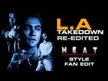 L.A. Takedown Re-Edited (HEAT Style Fan Edit)