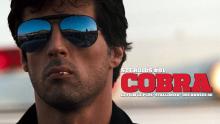 COBRA, le film le plus « Stallonien » des années 80 ! STEROIDS #01