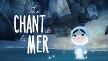 Le chant de la mer - Bande-annonce