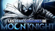 Qui est MOON KNIGHT ? (Le BATMAN de MARVEL)