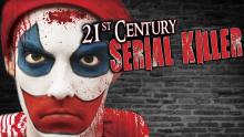 21st Century Serial Killer - Official Trailer