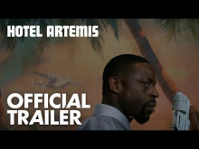 Hotel Artemis | Official Trailer [HD] | Global Road Entertainment