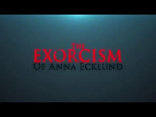 The Exorcism of Anna Ecklund (2016) Movie Trailer