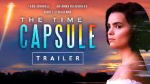 THE TIME CAPSULE - Official Trailer