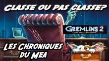 GREMLINS 2 (1990) - Les Chroniques du Mea