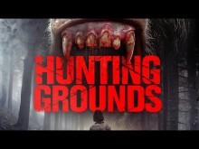 HUNTING GROUNDS 2017 Bigfoot Horror Trailer