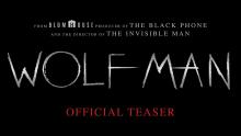 Wolf Man | Official Teaser