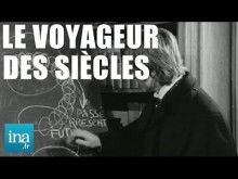 DVD "Le voyageur des siècles" - INA EDITIONS