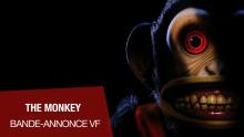 THE MONKEY - Bande-annonce VF