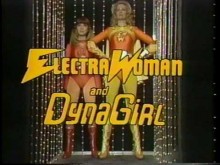 Electra Woman and Dyna Girl - Show Opening