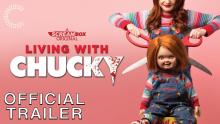 Living with Chucky | Official Trailer