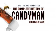 The Complete History of Candyman Official Trailer [HD] | A Bryn Hammond Documentary