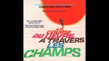 La Course du Lièvre à Travers les Champs (Bande Originale complète de Francis Lai - 1972)