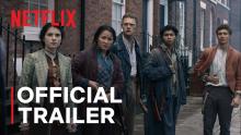 The Irregulars | Official Trailer | Netflix