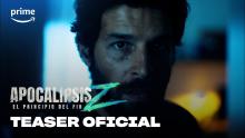 Apocalipsis Z: El principio del fin - Teaser oficial | Prime Video España