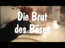 Die Brut des Bösen (1979)  ||  +++ Deutscher Trailer +++