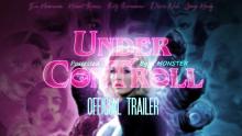 Under ConTROLL - official Trailer