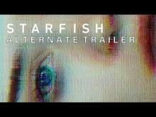 Starfish (2018): Alternate Trailer