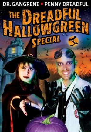 The Dreadful Hallowgreen Special