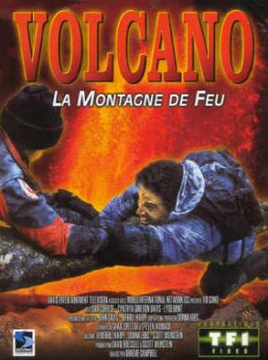 Volcano - La montagne de feu