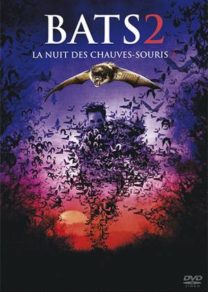 Bats 2: La Nuit des chauves-souris 2