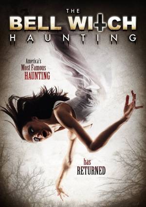 The Bell Witch Haunting