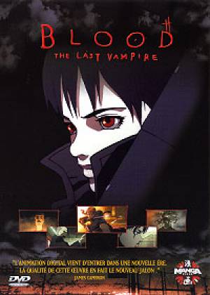 Blood: the last vampire