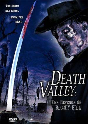 Death Valley: The Revenge of Bloody Bill