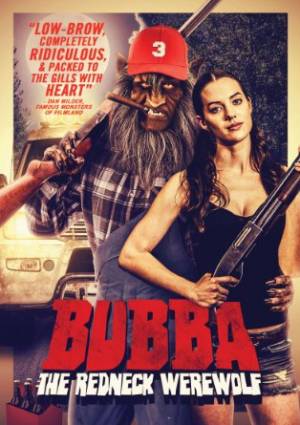 Bubba : The Redneck Werewolf