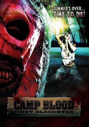 Camp Blood : First Slaughter