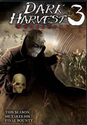 Dark Harvest 3 : Scarecrow