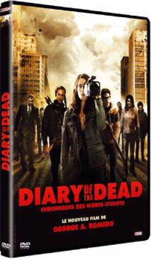 Diary of the Dead - Chronique des Morts Vivants