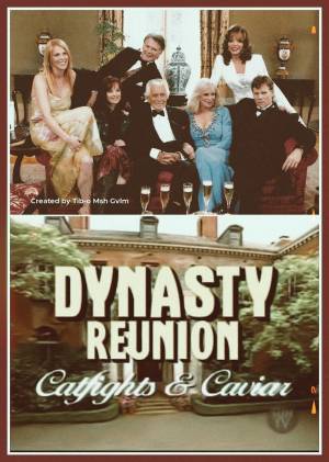 Dynasty Reunion: Catfights & Caviar