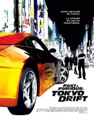 Fast and Furious : Tokyo Drift