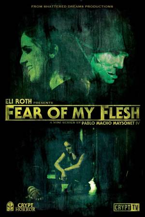 Fear of My Flesh