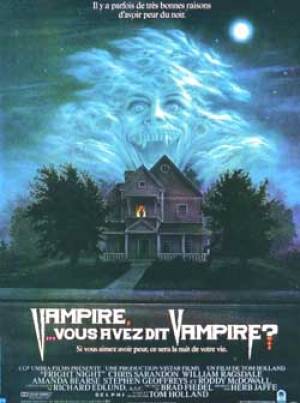 Vampire... Vous avez dit Vampire? (1985-1988) Frightnight