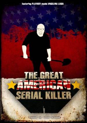 The Great American Serial Killer