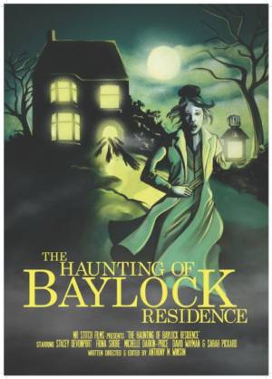 The Haunting of Baylock Residence