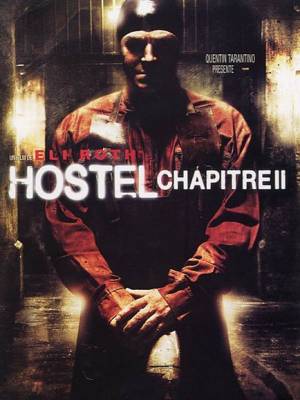 Hostel: chapitre 2