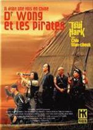 Il était une fois en Chine 5 - Dr Wong et les pirates